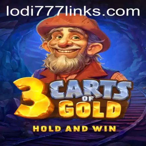 Discover the Thrills of 3cartsOfGold: A New Gaming Sensation with Lodi777